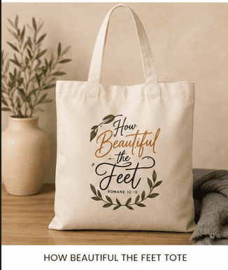 How Beautiful The Feet Tote