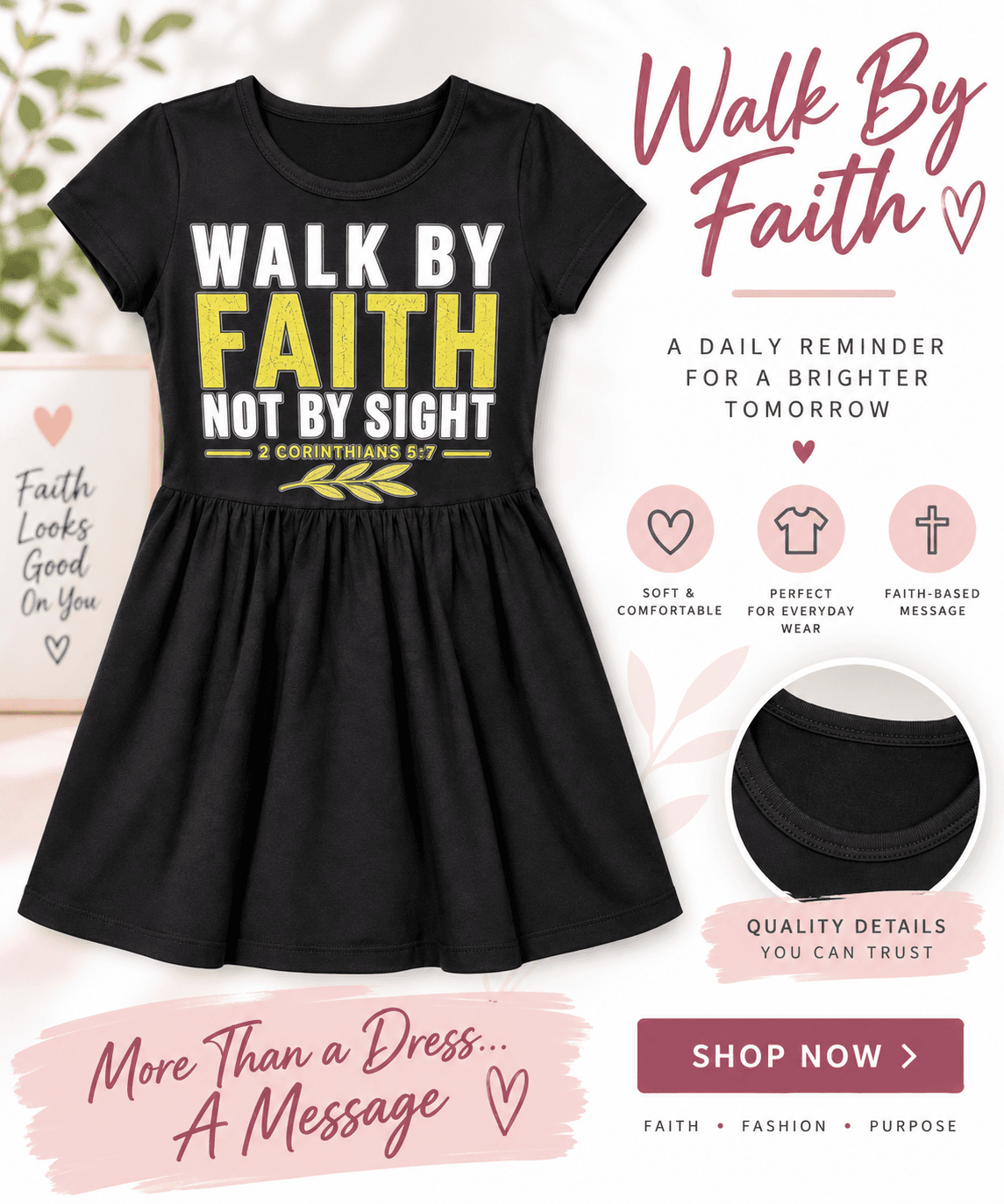Walk by Faith, Not by Sight Dress